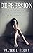 Depression by Walter James Brown
