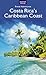 Costa Rica's Caribbean Coast