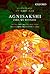 Agnisakshi by Lalithambika Antharjanam Agnisakshi by Lalithambika Antharjanam
