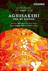 Agnisakshi: Fire,...