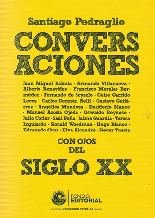 Conversaciones. Con ojos del siglo XX