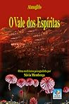 O Vale dos Espíritas O Vale dos Espíritas