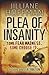 Plea of Insanity by Jilliane Hoffman