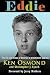 Eddie: The Life and Times o...