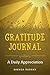 Gratitude Journal: A Daily ...