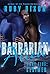 Barbarian Alien Part 5 by Ruby Dixon