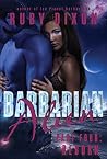Barbarian Alien Part 4 by Ruby Dixon