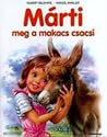 Márti meg a makacs csacsi by Gilbert Delahaye