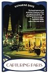 Capturing Paris: A Novel