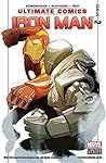 Ultimate Comics Iron Man #2 by Nathan Edmondson