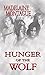 Hunger of the Wolf (Wolfen, #3)