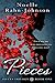 In Pieces by Noelle Rahn-Johnson