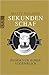 Sekundenschaf: Dumm für einen Augenblick