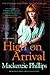 High On Arrival: A Memoir