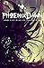 Phoenix Dawn: And the Rise ...
