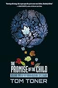The Promise of the Child