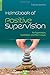 Handbook of Positive Supervision: for Supervisors, Facilitators, and Peer Groups