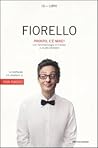 Pronto, c'è Mike? con Fenomenologia di Fiorello di Aldo Grasso