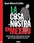 La cosa nostra en México