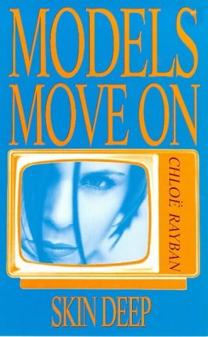 Skin Deep (Models Move On, #2)