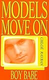 Boy Babe (Models Move On, #4)