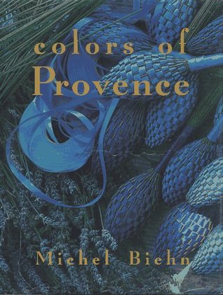 Colors of Provence (Hardcover)