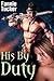 His By Duty (Huge Size Barbarian) (The Warlord's Conquests Book 4)