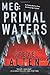 Primal Waters by Steve Alten