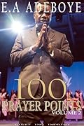 100 Prayer Points, Volume 2