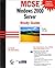 MCSE: Windows 2000 Server S...