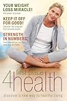 First Place 4 Health: Discover a New Way to Healthy Living