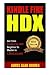 Kindle Fire HDX: Go From Ki...