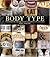 Body Type by Ina Saltz