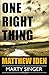 One Right Thing (A Marty Si...