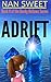 Adrift (Dusky Hollows, #4)