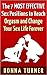 Sex Positions: The 7 MOST EFFECTIVE Sex Positions to Reach Orgasm and Change Your Sex Life FOREVER: (Sex Postions, Sex, Sex Positions Book, Better Sex)