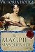 The Magpie Masquerade by Victoria Hodge