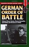 German Order of Battle 3: Panzer, Panzer Grenadier & Waffen SS Divisions in WWII (Military History)