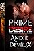 Prime Desire (Prime Series ...