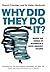 Why Did They Do It? by Cheryl Critchley