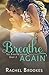Breathe Again (The Breathe #3)
