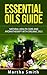 Essential Oils Guide by Melanie Fox