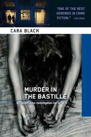 Murder in the Bastille (Aimee Leduc Investigations, #4)