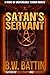 Satan's Servant