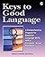 Keys to Good Language - Gra...