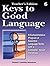 Keys to Good Language Level 6 (Teacher's Edition)