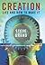 Creation: Life and How to Make It by Steve Grand