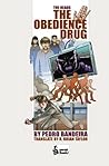 The Obedience Drug