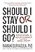 Should I Stay or Should I Go: Surviving A Relationship with a Narcissist