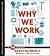 Why We Work